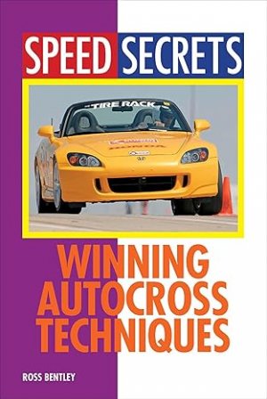 Speed Secrets: Winning Autocross Techniques - Kindle Edition